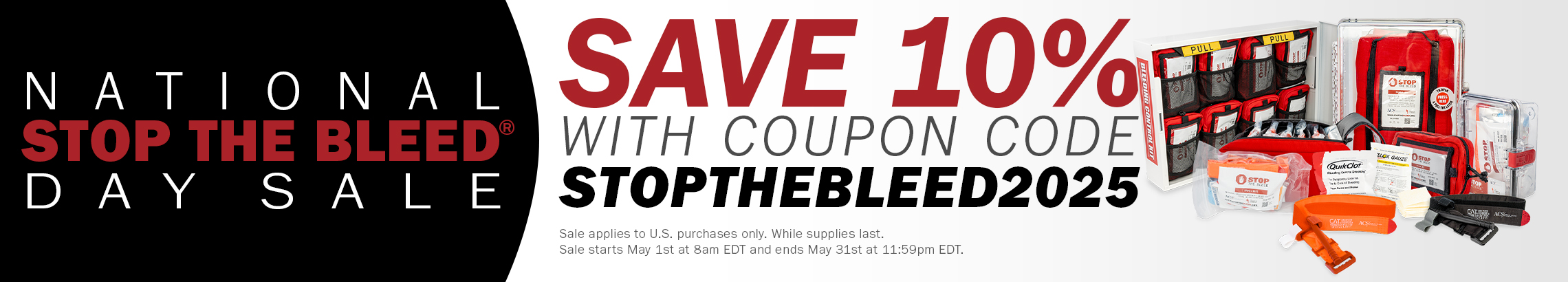 2025 National STOP THE BLEED® Month & Day Sale